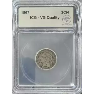 1867 Three Cents Nickel ICG VG Quality IDC Verified