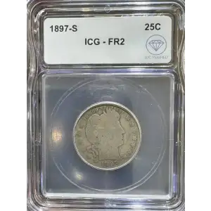 1897-S Barber Quarter Dollar ICG FR-2 IDC Verified