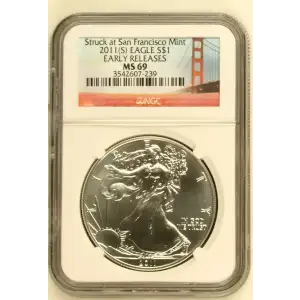 2011 (S) American Silver Eagle NGC MS69 Early Release (Golden Gate Bridge Label) (2)