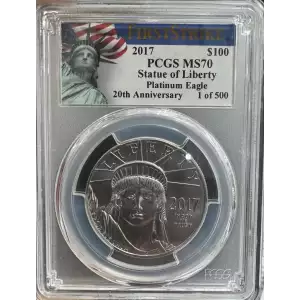 2017 Platinum Eagle PCGS MS70 First Strike 20th Anniversary (Statue of Liberty Label)