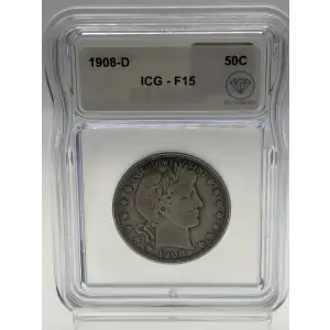 1908 D Barber Half Dollar ICG F15 IDC Verified