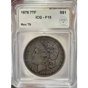 1878 7TF Morgan Dollar ICG F15 Rev '78 IDC Verified