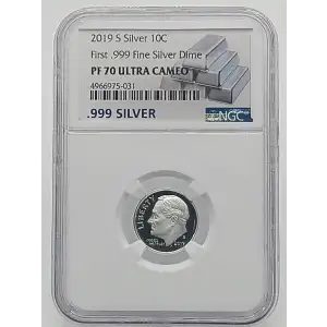 2019-S First .999 Fine Silver Roosevelt Dime NGC PF70 UC