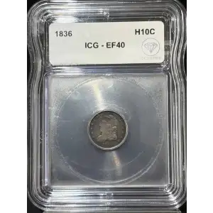 1836 Capped Bust Half Dime ICG EF40 IDC Verified