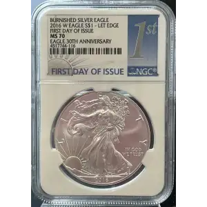2016 Burnished American Silver Eagle NGC MS70 First Day of Issue
