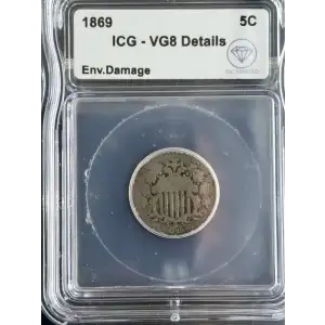 1869 Shield Nickel ICG VG8 Details Env. Damage IDC Verified (2)