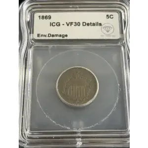 1869 Shield Nickel ICG VF30 Details Env. Damage IDC Verified